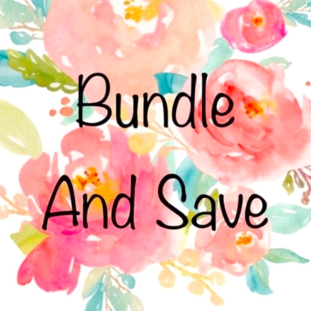 Bundle & save!!